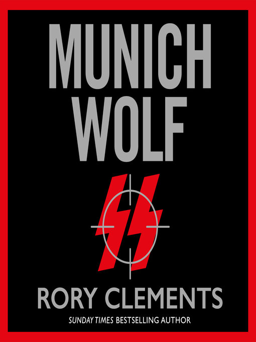 Title details for Munich Wolf by Rory Clements - Wait list